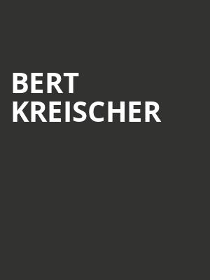 Bert Kreischer, Mechanics Bank Theater, Bakersfield