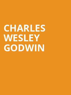 Charles Wesley Godwin, Bakersfield Fox Theater, Bakersfield