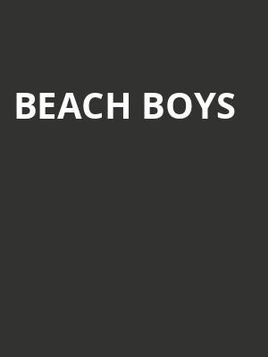 Beach Boys, Dignity Health Amphitheatre, Bakersfield