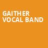 Gaither Vocal Band, Bakersfield Fox Theater, Bakersfield